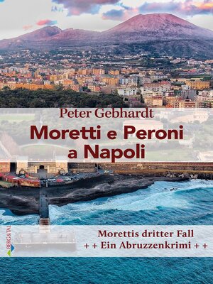 cover image of Moretti e Peroni a Napoli (dt!)